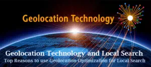 Geolocation Technology and Local Search